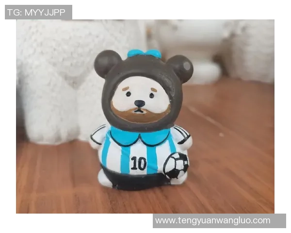 梅西足球明星手办的魅力与收藏价值探讨